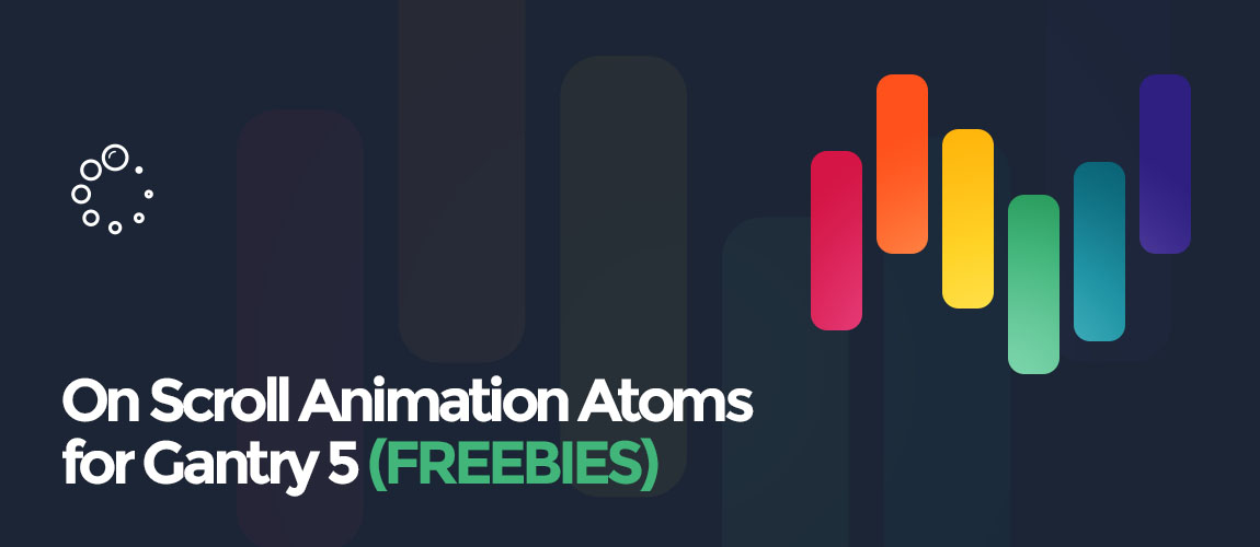 On Scroll Animation Atoms for Gantry 5 (FREEBIES)